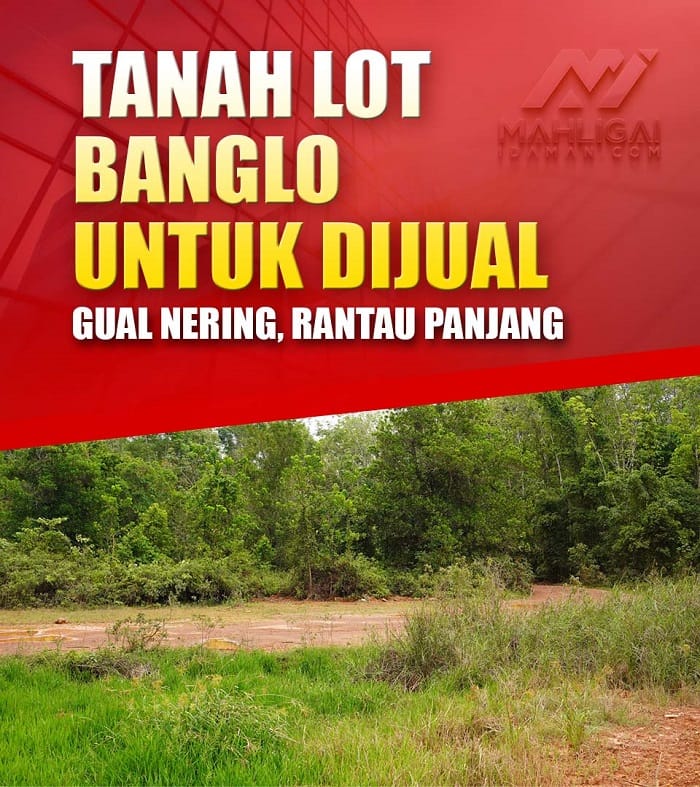 PAKEJ RUMAH GUAL NERING, RANTAU PANGJANG