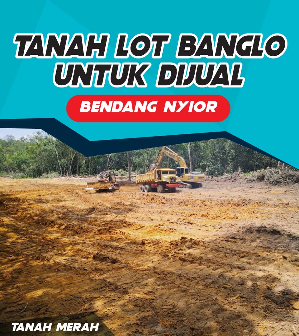 TANAH LOT BENDANG NYIOR – TANAH MERAH